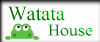 watata house